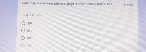Average rate of change from the function from 0 to 2.