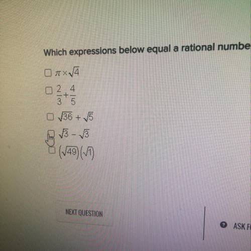 Which expressions below equal a rational number? Select all that apply.