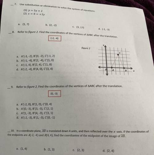Please help with questions 7-10. I have to turn it in soon and I’m so lost!