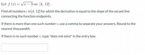 Find all numbers c [4,12] for which the derivative is equal to the slope of the secant line connect