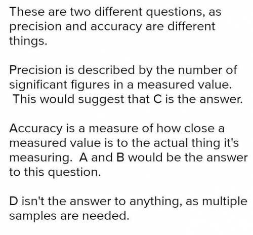 which is one-way scientists indicate how precise and accurate experimental measurements are? 1. They