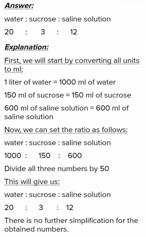 for every one litre of water used to make a medicine 150ml of sucrose and 600ml of saline solution a