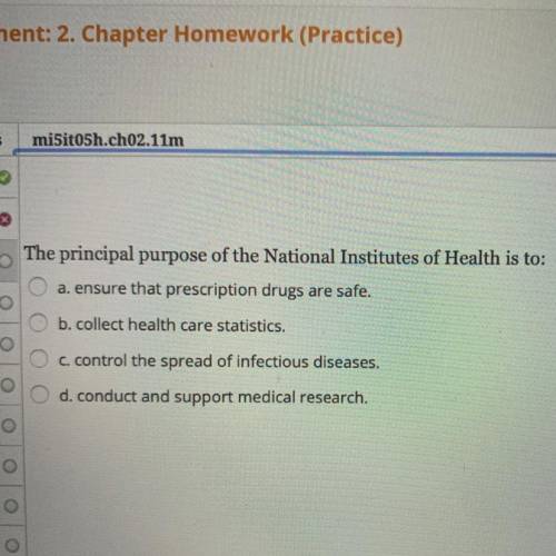 The principal purpose of the National Institutes of Health is to:
