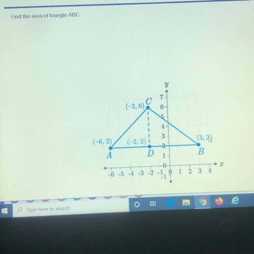 Find the area of triangle ABC
please help asap!