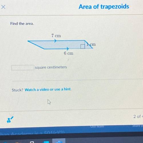 Area of trapezoids
Find the area.
7 cm
1cm
6 cm
square centimeters