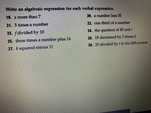 Help anyone I need this for my test tomorrow please I am being anyone who knows how to do algebraic