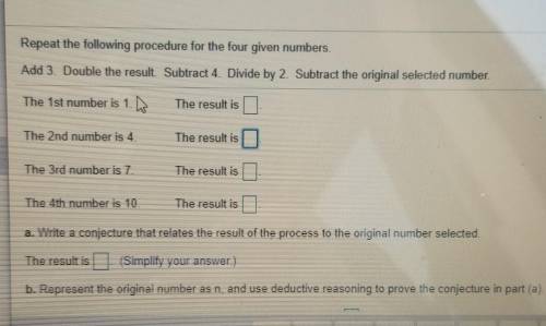 Repeat the following procedure for the four given numbers Add 3. Double the result. Subtract 4 Divi