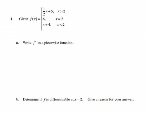 WILL GIVE FOR ANSWER Given the piecewise function: f(x)