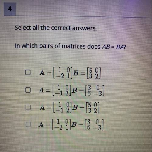 In which pairs of matrices does AB=BA?