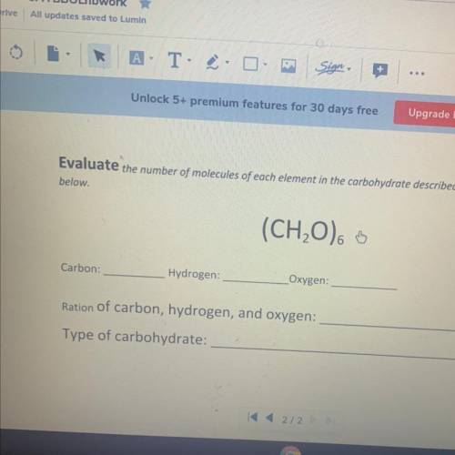 Evaluate the number of molecules of each element in the carbohydrate described by the formula

bel