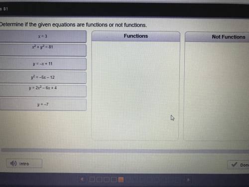 (PLEASE ANSWER<3) Determine if the given equations are functions or not functions x = 3, x2(squa