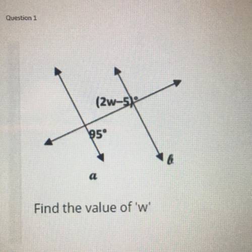 (2w-5
95
Find the value of 'w'