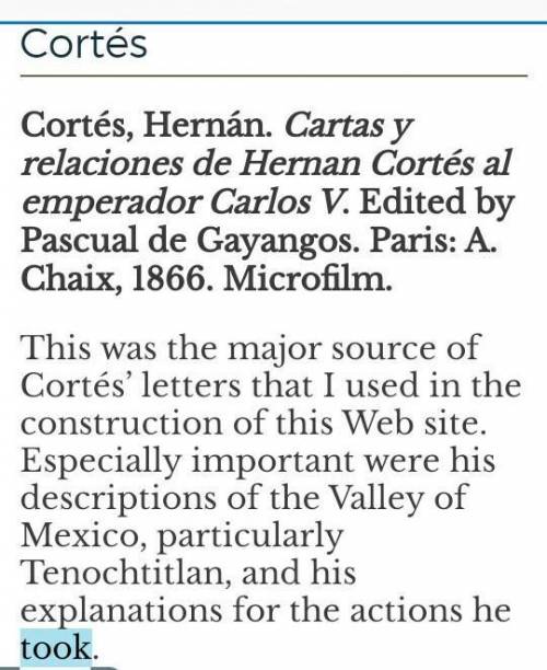 What parts of Cortés's letter would be most interesting to a cultural historian? ​