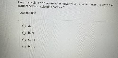 How many places do you need to move the decimal to the left to write the number below in the scient