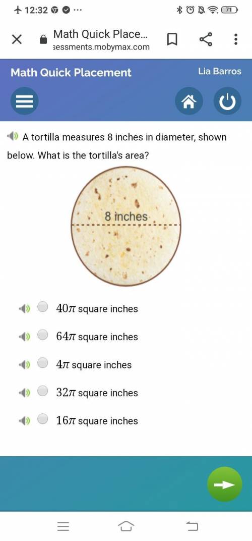 A tortilla measures 8 inches in diameter what is the tortilla area
