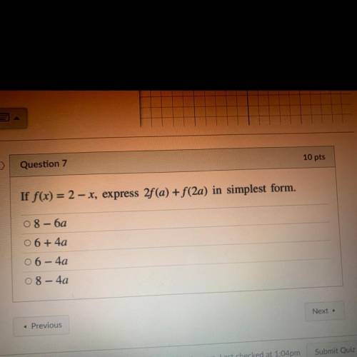 If f(x) = 2 - x, express 2f(a) + f(2a) in simplest form.
