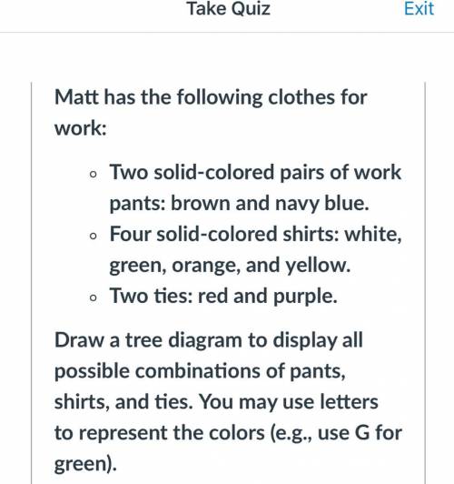 Matt has the following clothes for work: question A: How many different outcomes are represented in