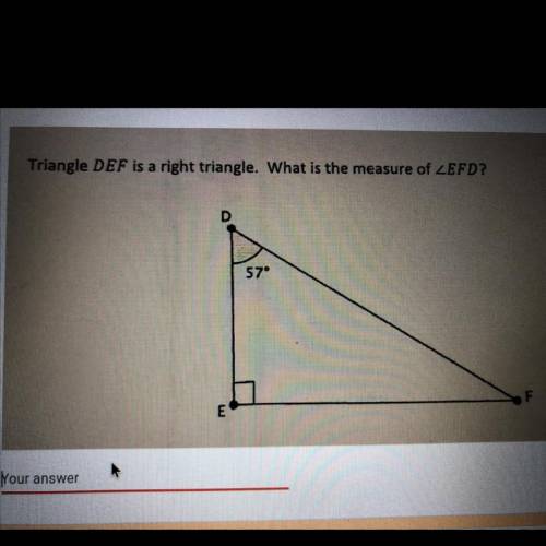Triangle DEF is a right triangle. What is the measure of ZEFD?
D
57°
F
E