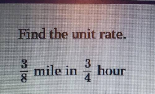 Find the unit rate. I honestly just want an explanation on how to find it.