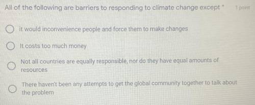 All of the following are barriers to responding to climate change except?