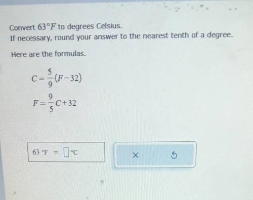 Convert 63°F to degrees Celsius. If necessary, round your answer to the nearest tenth of a degree.