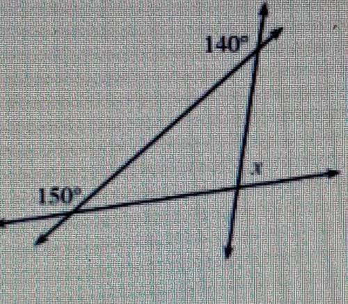 Determine the value of x in the diagram below. Justify your reasoning.