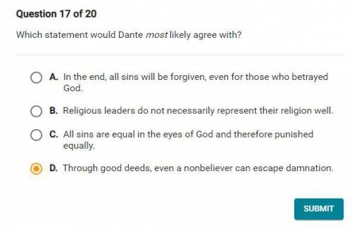 Which statement would Dante most likely agree with?