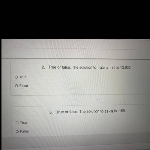2. And 3. Are True or false: can you find the solution to both of them (worth 10 points!)