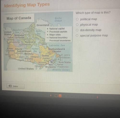 Identifying Map Types

Map of Canada
Which type of map is this 2
political map
physical map
do den
