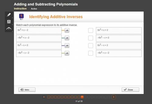 Please Help
Its additive inverses with polynomials