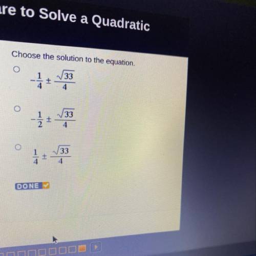 Choose the solution to the equation