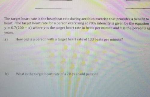 URGENT! YOU CAN ALSO LOOK AT THE PIC. PLZ.

The target heart rate is the heartbeat rate during aer