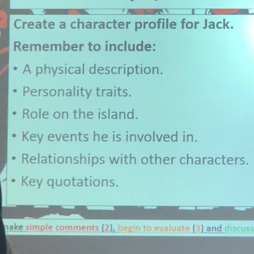 Lord of the flies- create a character profile for jack
PLS HELP!!