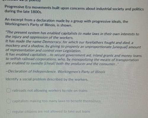 -Declaration of Independence, Workingmen's Party of Illinois Identify a social problem described by