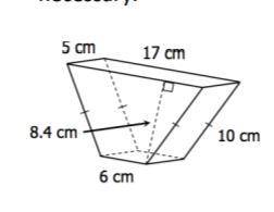 4. Calculate the surface area of

the figure below. Round to
the hundredths place when
necessary.
