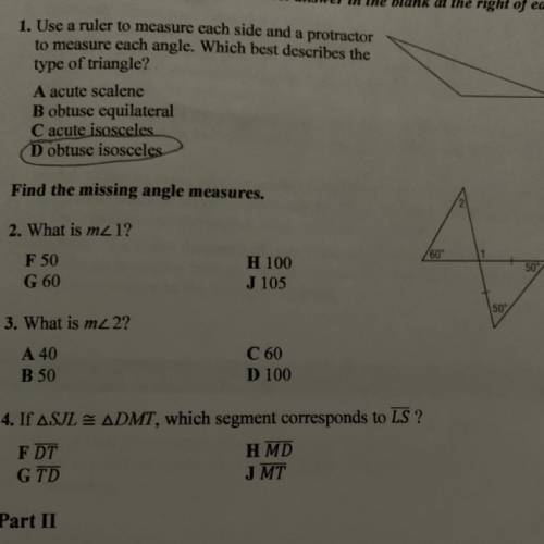 Find the missing angle measures.

2. What is m2 1?
60
50
F 50
G 60
H 100
J 105
50
3. What is m. 2?
