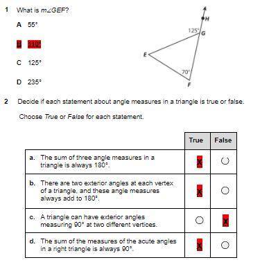 1

What is m∠GEF?
A 55°
B 110°
C 125°
D 235°
2 Decide if each statement about angle measures in a