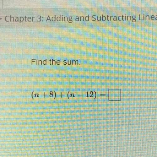 (n+8)+(n-12) solve plz help me