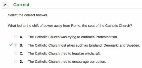 What led to the shift of power away from Rome, the seat of the Catholic Church?

A. The Catholic C