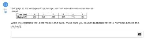 Write the equation that best models the data. Make sure you rounds to thousandths (3 numbers behind