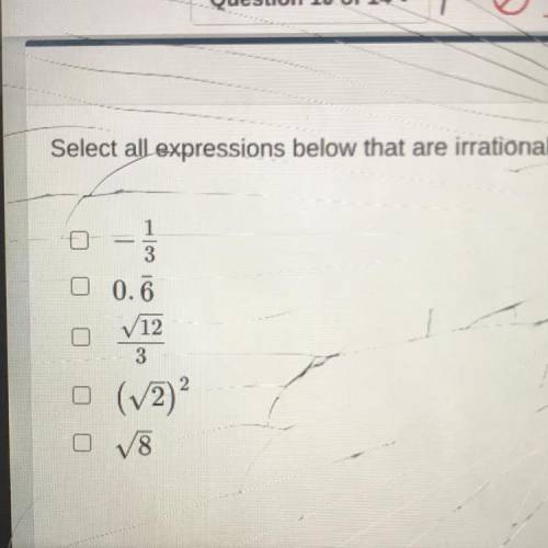 Select all expressions below that are irrational