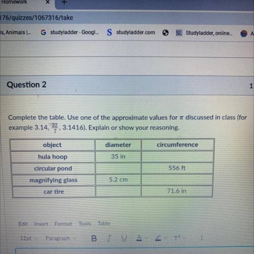 Complete the table. Use one of the approximate values for a discussed in class (for

example 3.14,
