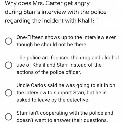 Why does Mrs. Carter get angry during Starr’s interview with the police regarding the incident with