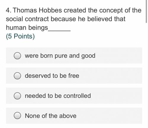 Thomas Hobbes created the concept of the social contract because he believed that human beings_____