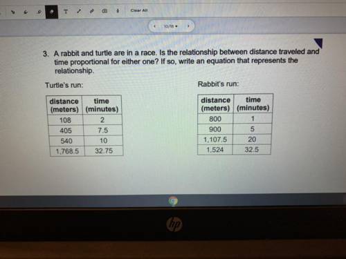 3. A rabbit and turtle are in a race. Is the relationship between distance traveled and

time prop