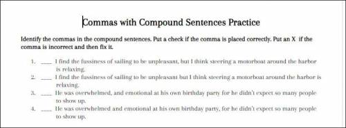 Commas with Compound Sentences Practice 
help please