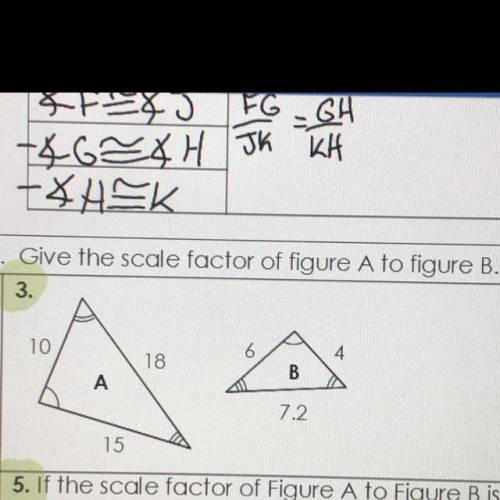 The pairs of polygons are similar. Give the scale factor of Figure A to figure B
