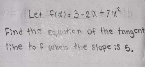 Help find the equation of the tangent line please (calculus)