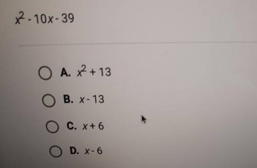 Which of the binomials below is a factor of this trinomial?