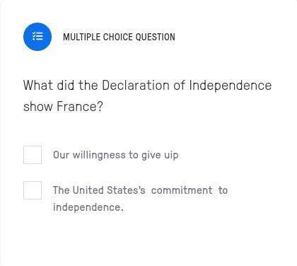 What did the Declaration of Independence show France?